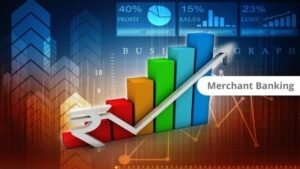 A Study On Merchant Banking Awareness